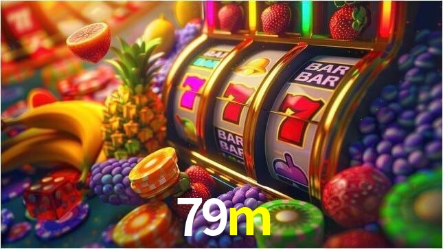 Descubra o Mundo do Cassino Online com 79m